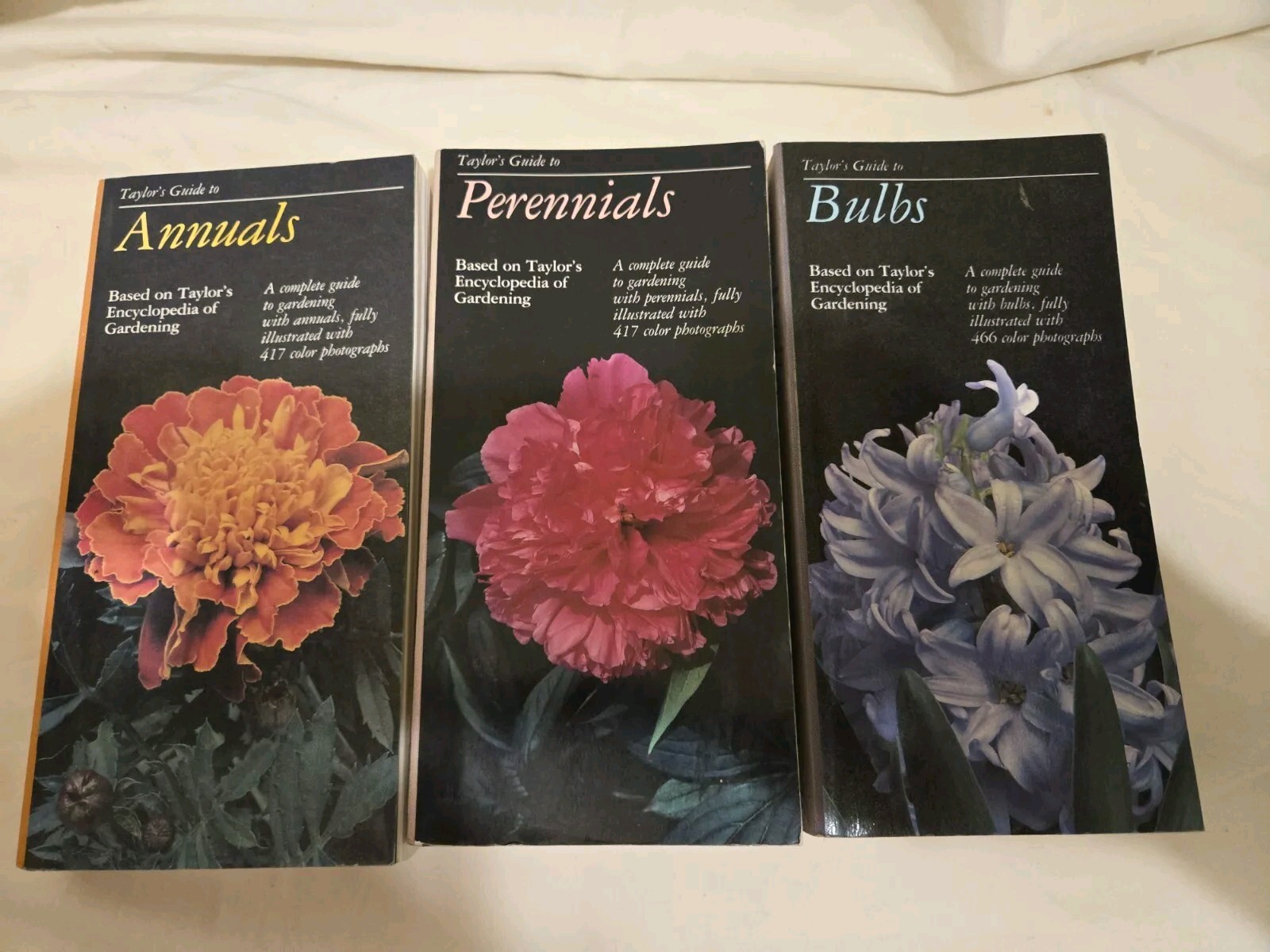 Taylor&rsquo;s Guides to Gardening: Annuals, Bulbs,Perennials First Editions Softcover