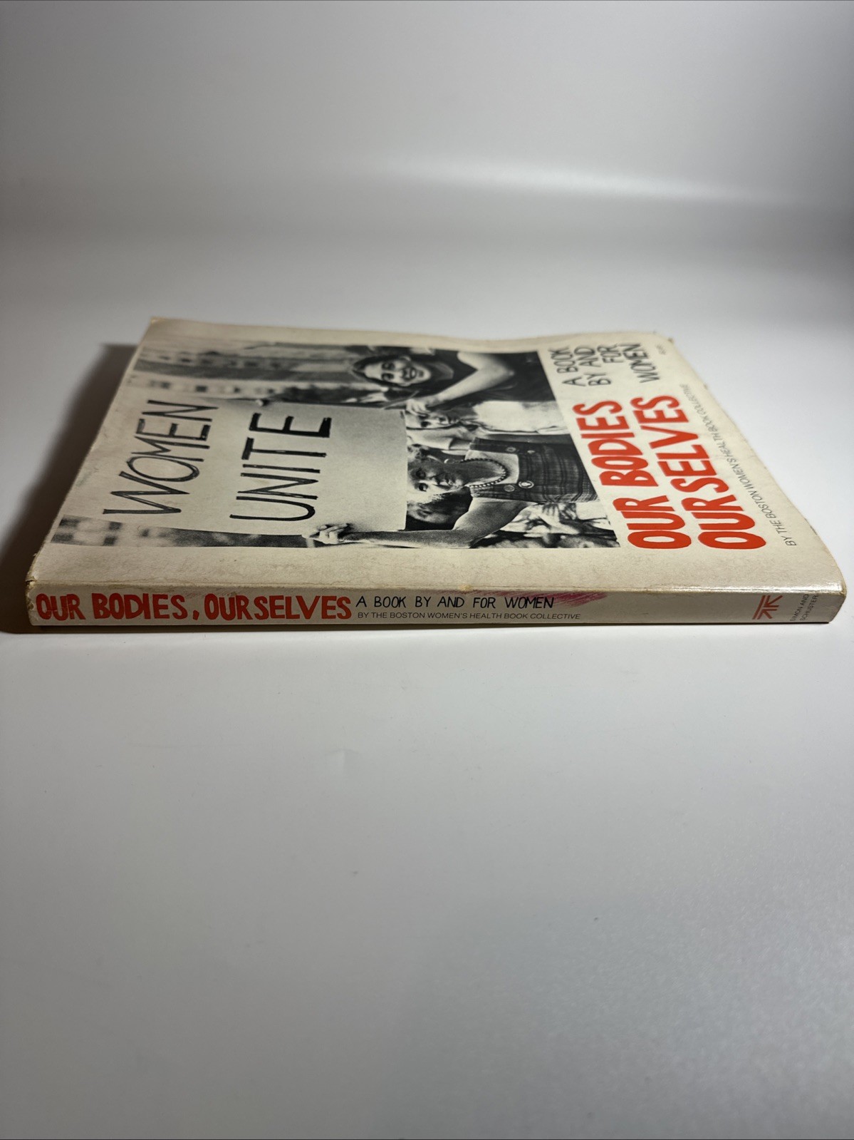 Our Bodies, Ourselves: A Book by and for Women Boston Women&rsquo;s Health Book Collec