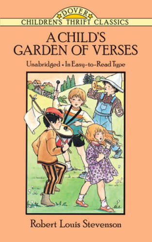 A Child&rsquo;s Garden of Verses (Dover Children&rsquo;s Thrift Classics) – Paperback – GOOD