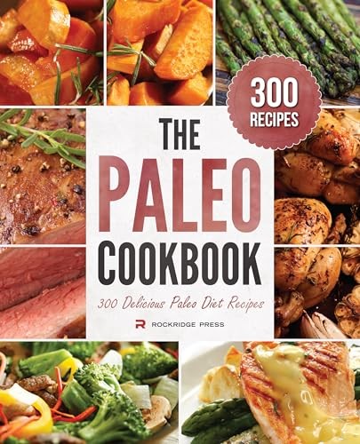 The Paleo Cookbook: 300 Delicious Paleo Diet Re… by Rockridge Press 1623151554