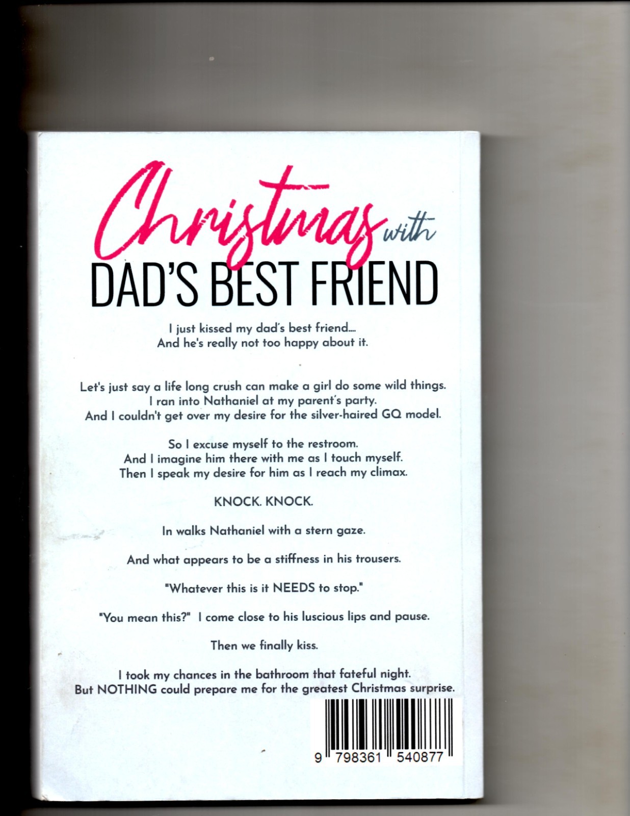 Christmas with Dad&rsquo;s Best Friend by K. C. Crowne (2022, Trade Paperback)