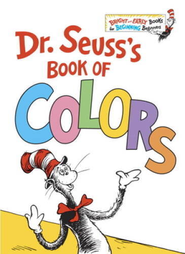 Dr. Seuss&rsquo;s Book of Colors (Bright & Early Books(R)) – Hardcover – GOOD