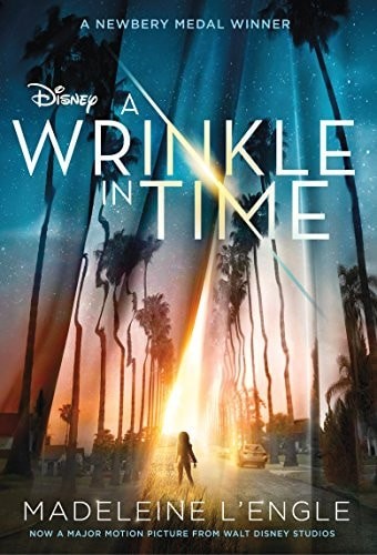 A Wrinkle in Time Movie Tie-In Edition (A Wrinkle in Time Quintet) by L&rsquo;Engle, M