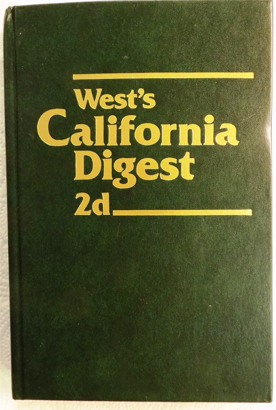 West&rsquo;s California Digest 21 H Federal Civil Procedure Section 351 to 838 2020