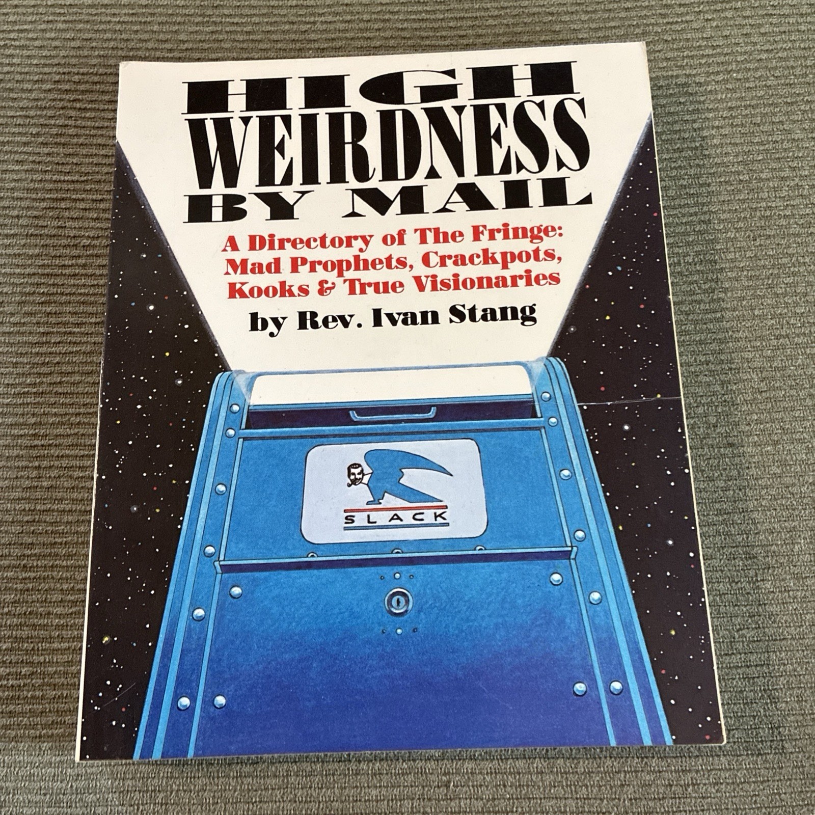 High Weirdness By Mail Ivan Stang 1988 Paperback Subgenius