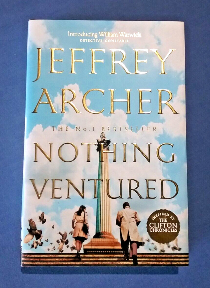 Nothing Ventured by Jeffrey Archer – 2019 Hardcover THRILLER book (24cm) NOVEL