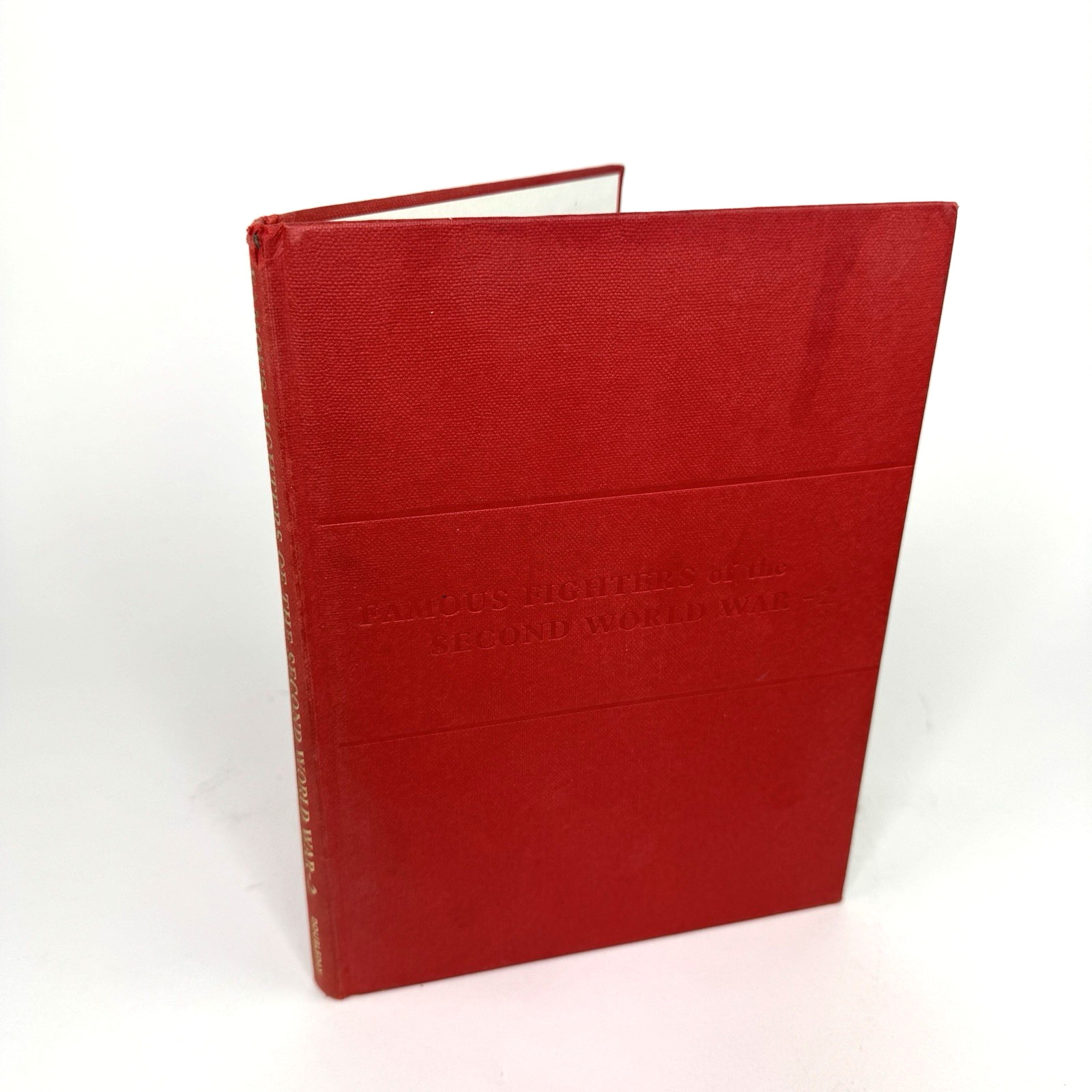 Famous Fighters of the Second World War Vol. 2 by William Green 1967