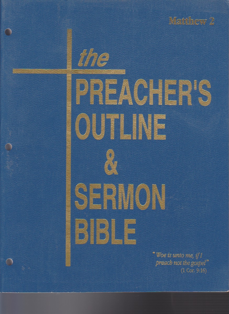 The Preacher&rsquo;s Outline & Sermon Bible Matthew Vol. 2