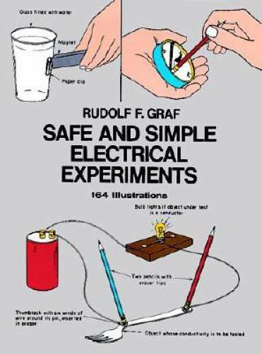 Safe and Simple Electrical Experiments (Dover Children&rsquo;s Science Books) – GOOD