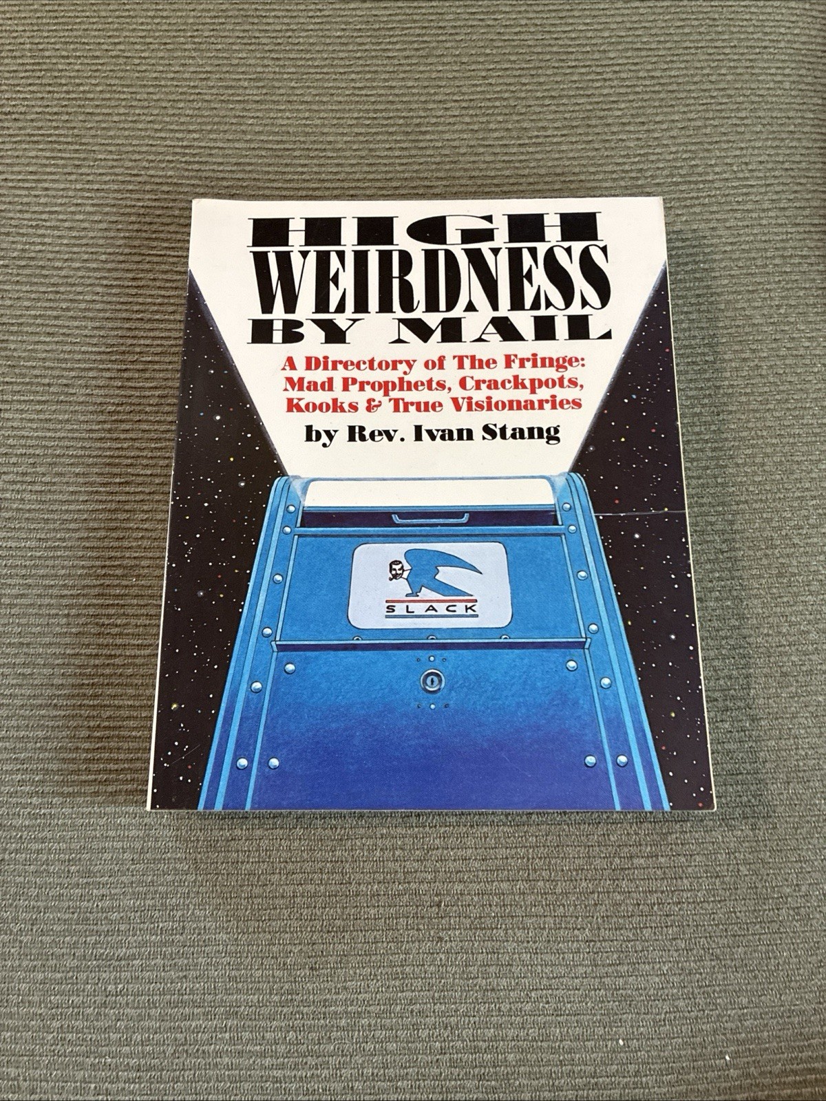 High Weirdness By Mail Ivan Stang 1988 Paperback Subgenius