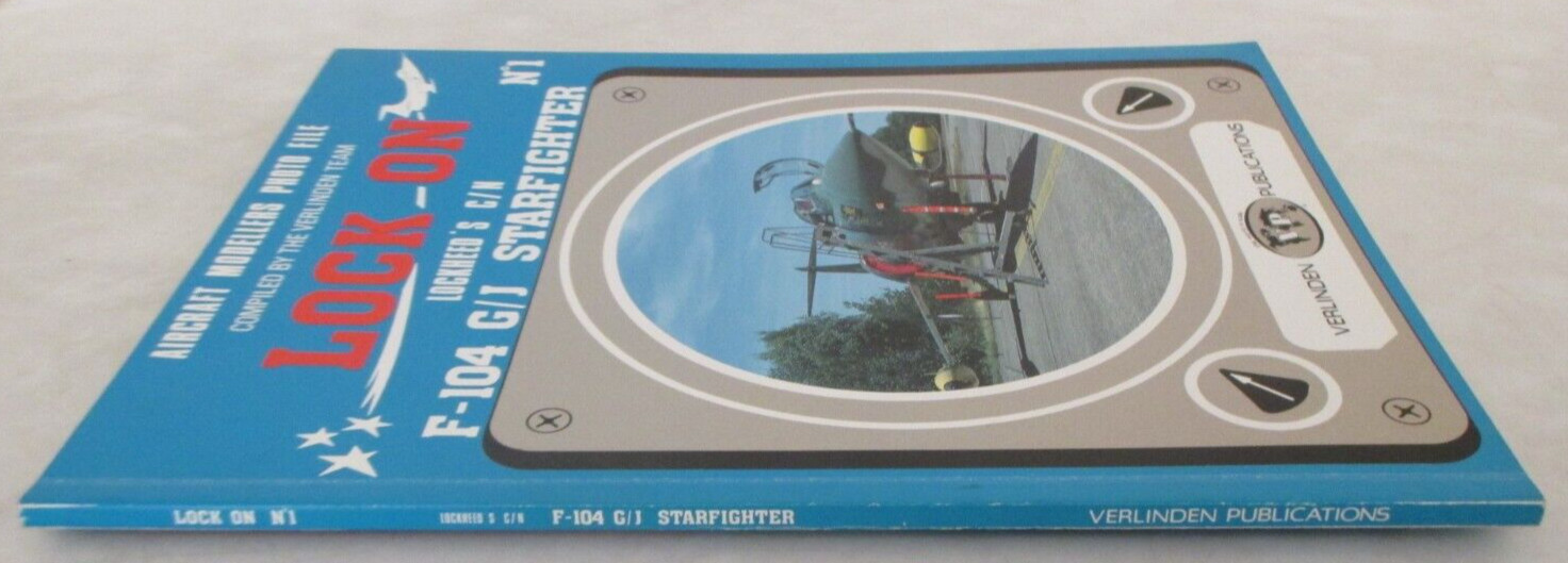 Lock On No. 1 – Lockheed&rsquo;s C/N F-104 G/J Starfighter (Paperback Photo Album)
