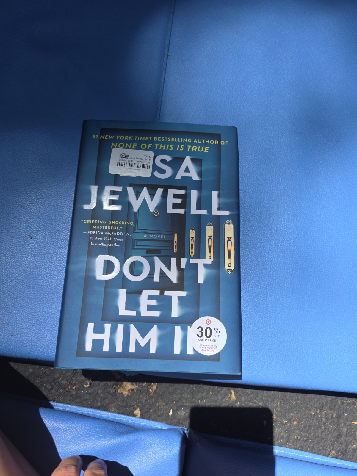Don&rsquo;t Let Him In : A Novel by Lisa Jewell (2025, Hardcover) 1st Edition NEW