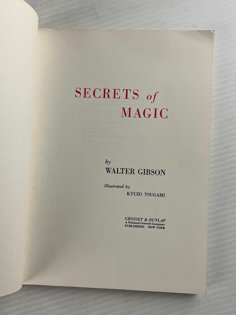 Secrets of Magic by Walter B. Gibson (Vintage Paperback Book) 1973