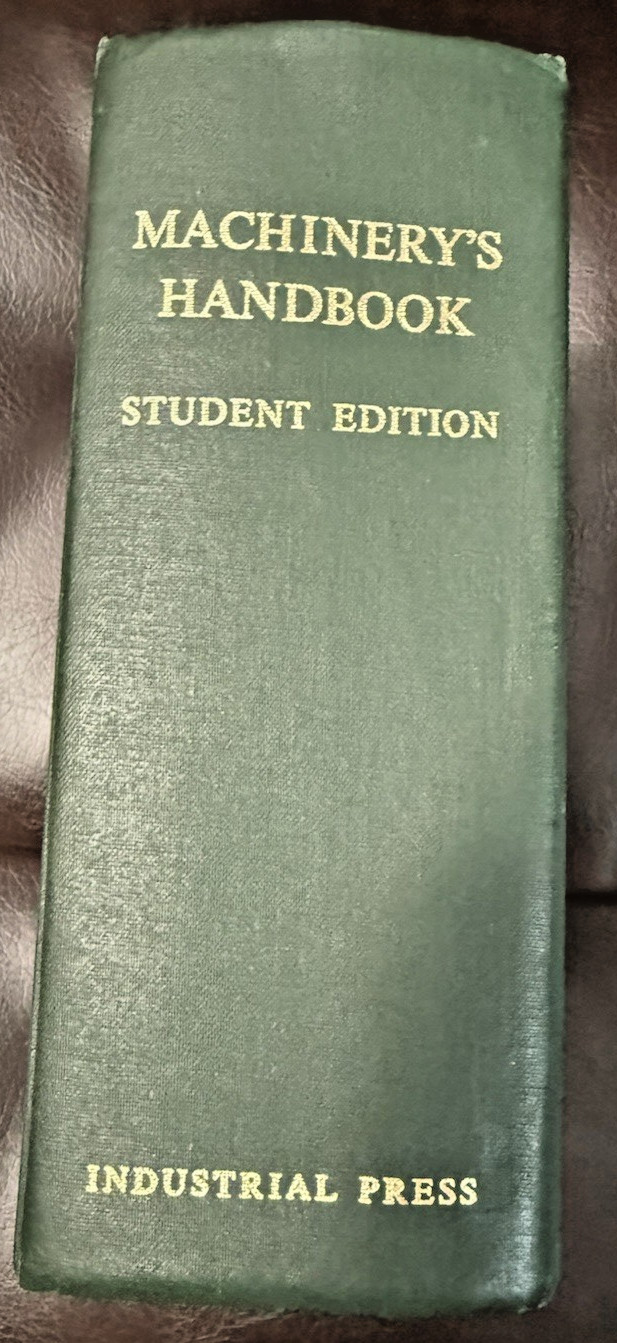 Machinery&rsquo;s Handbook Twentieth Edition; Fifth Printing; 1978; STUDENT EDITION