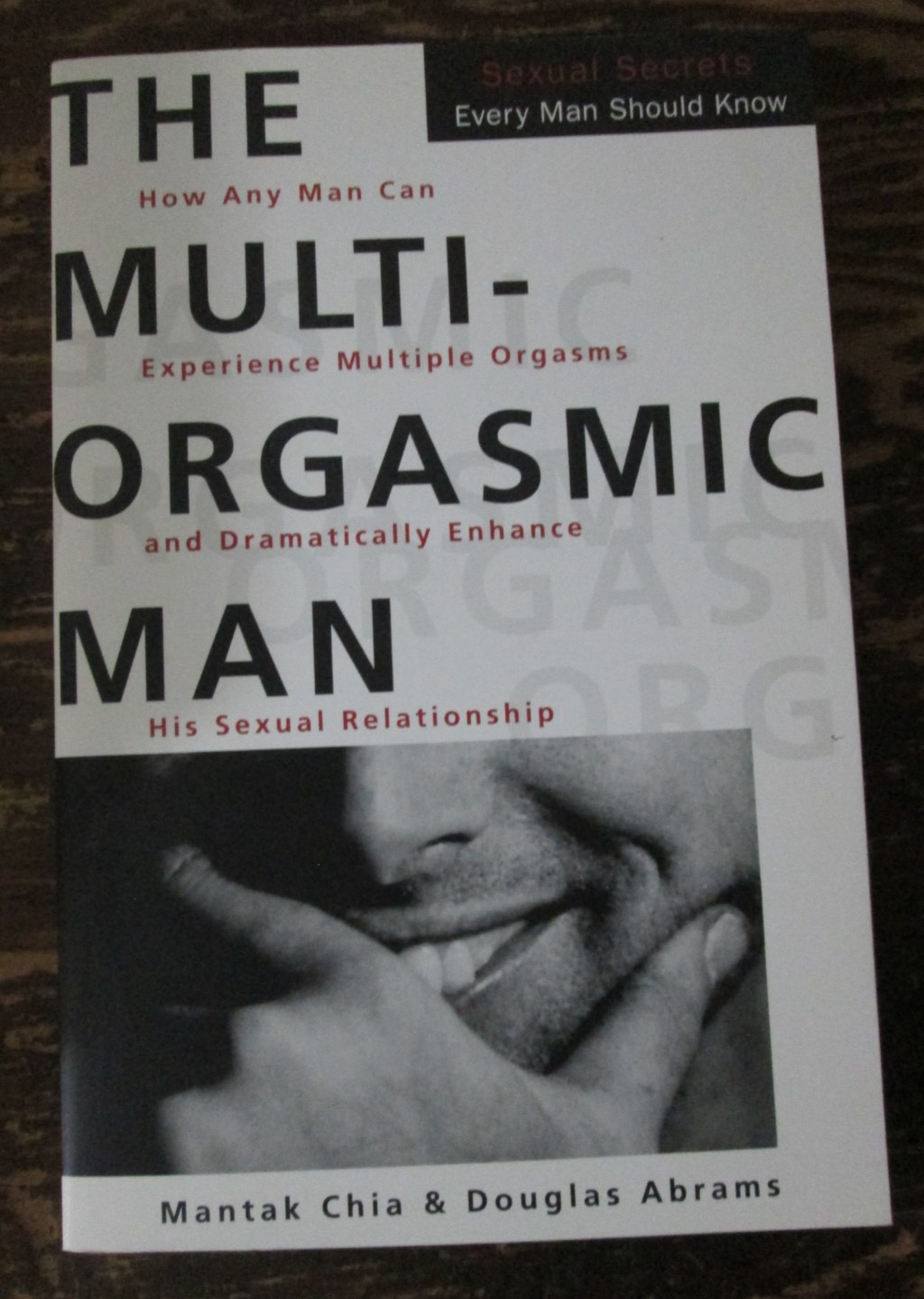 Multi-Orgasmic Man Sexual Secrets Every Man Should Know Mantak Chia New Book
