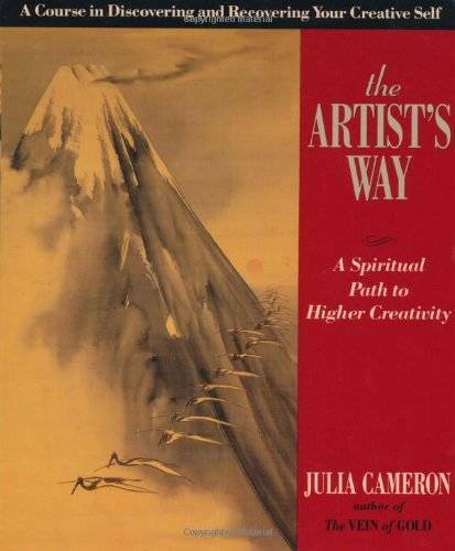 The Artist&rsquo;s Way: A Spiritual Path to Higher Creativity – Paperback – ACCEPTABLE