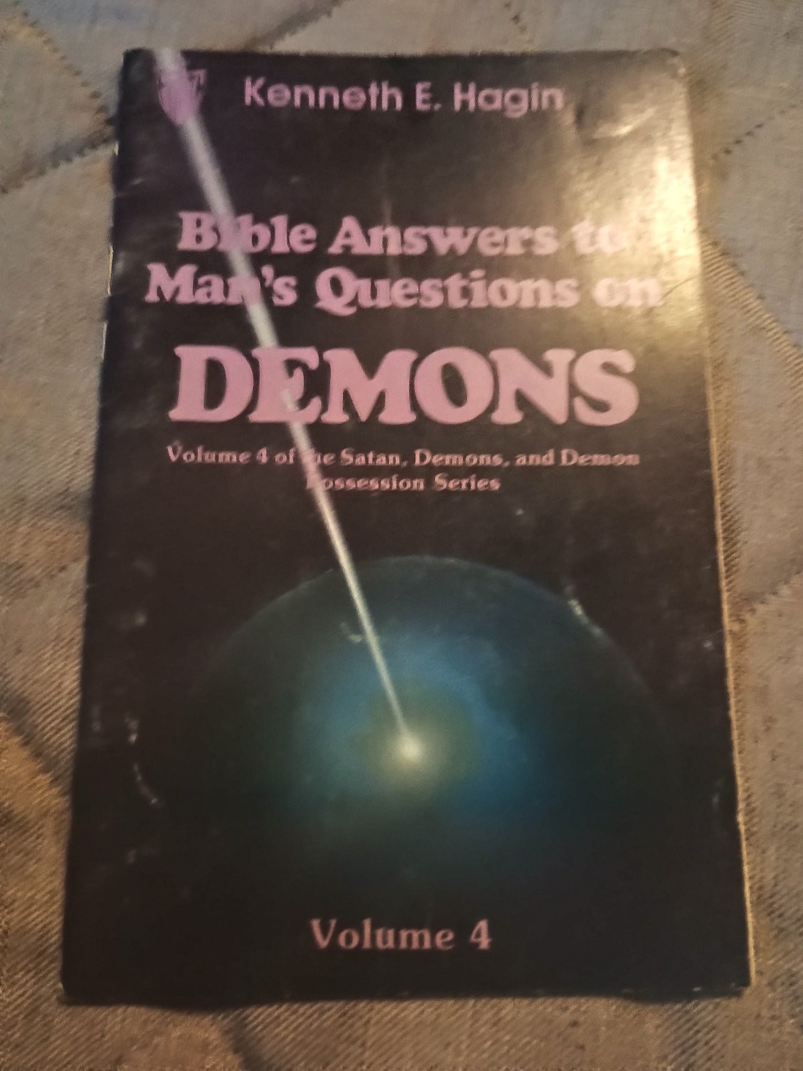 Bible Answers to Man&rsquo;s Questions on Demons Kenneth Hagin Christian RHEMA