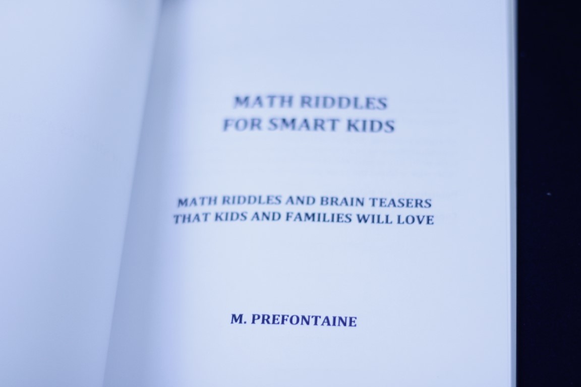 Math Riddles for Smart Kids by M. Prefontaine Math Riddles and Brain Teasers