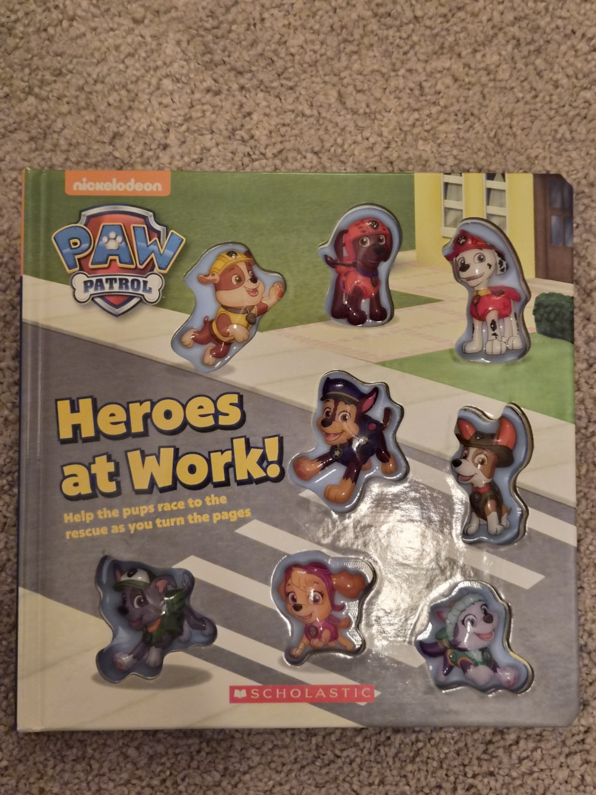Heroes at Work (PAW Patrol) by Courtney Carbone (2018, Children&rsquo;s Board Books)