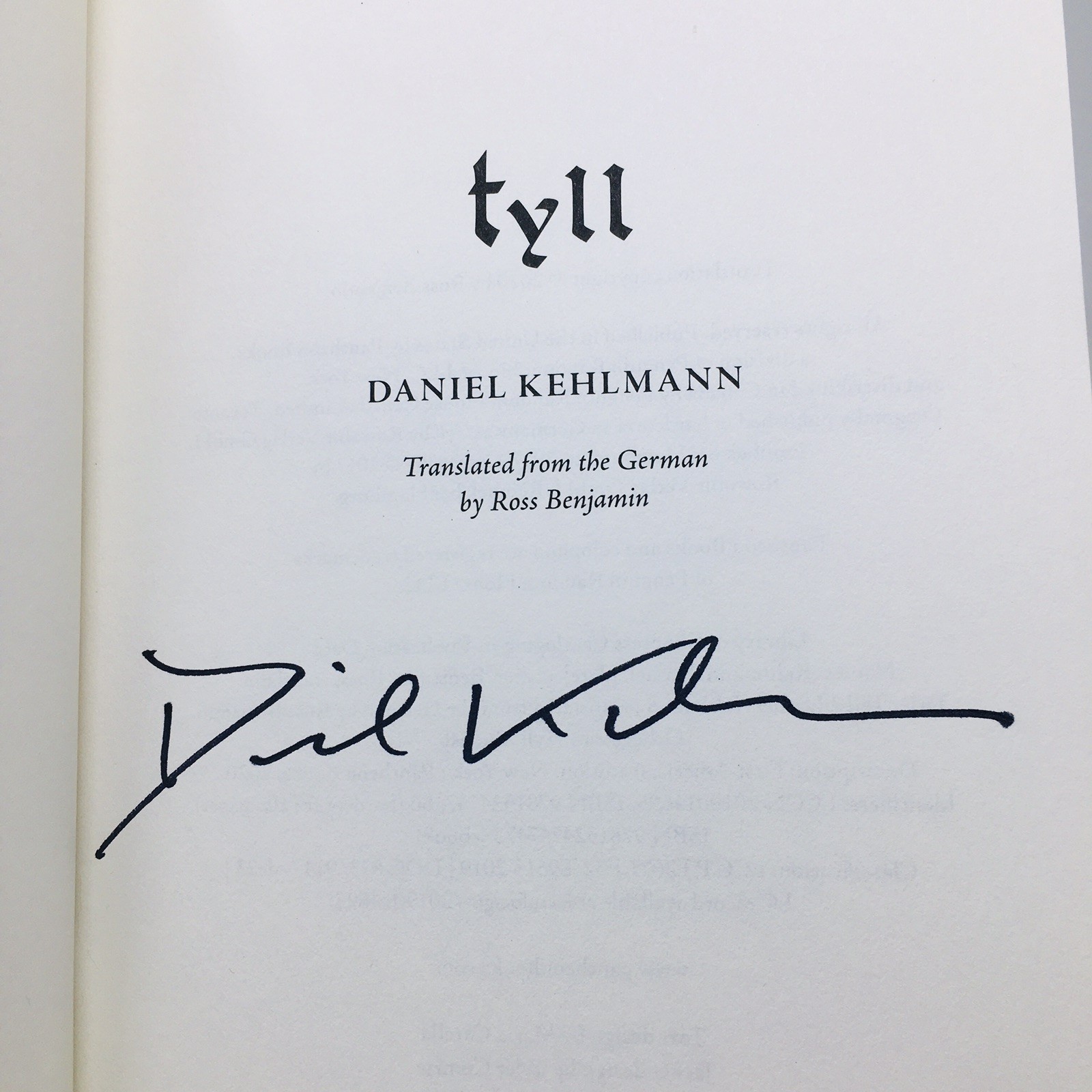 Tyll by Daniel Kehlmann Novel 1st American Edition Signed Autographed