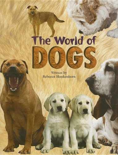 The World of Dogs (Steck-vaughn Pair-it – Paperback, by Steck-Vaughn – Very Good