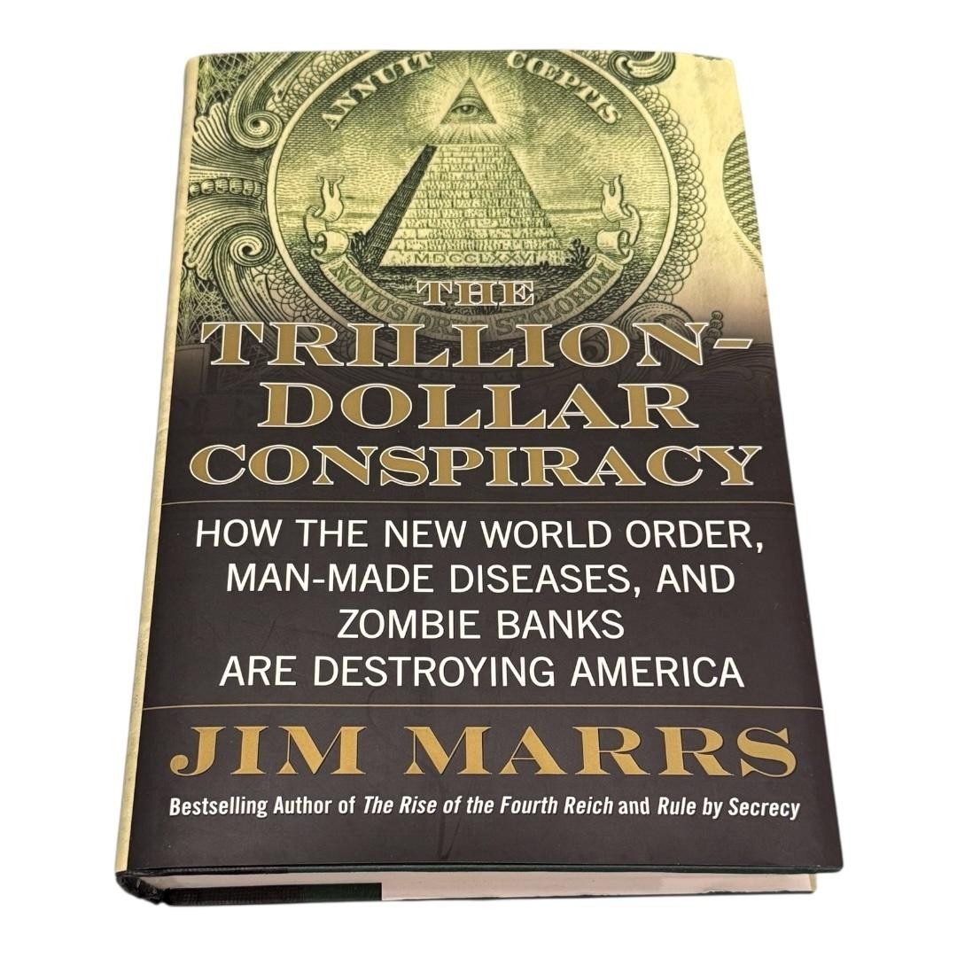 The Trillion-Dollar Conspiracy Jim Marrs Hardcover Politics New World Order