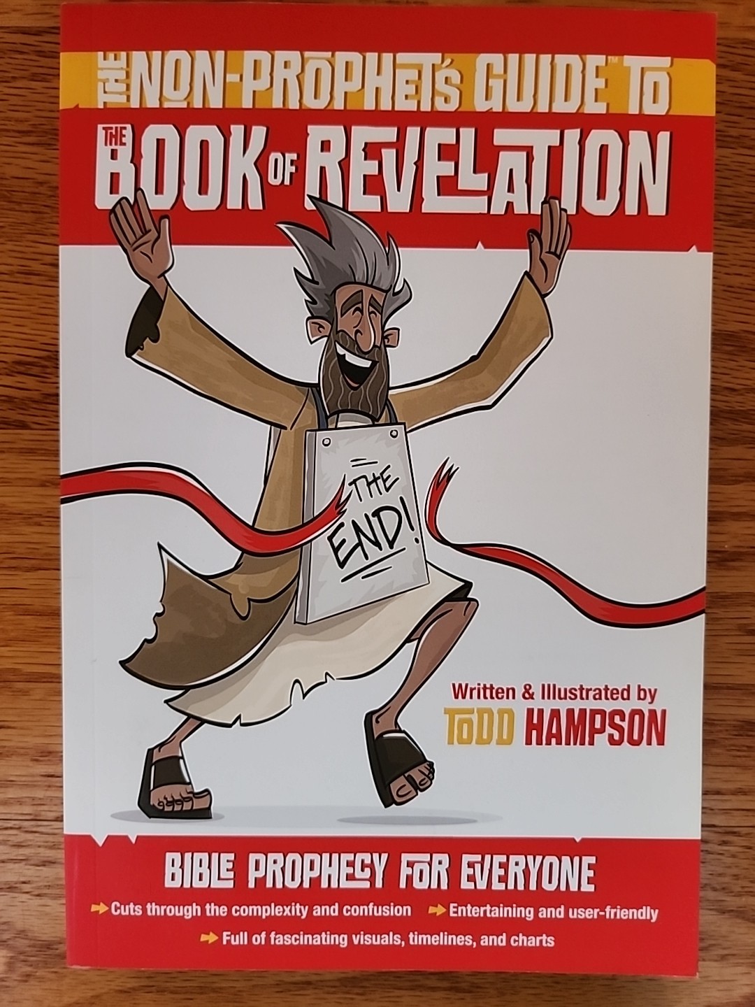 The Non-Prophet&rsquo;s Guide to the Book of Revelation by Todd Hampson (Paperback)