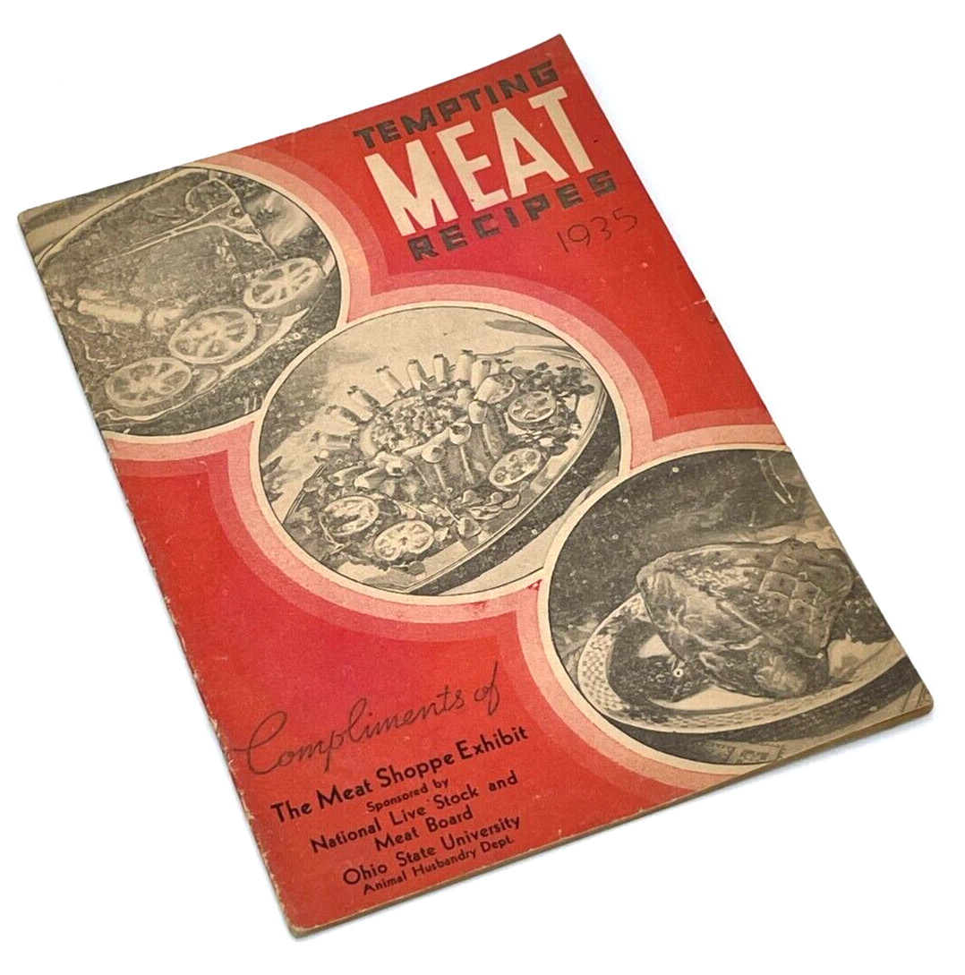 Tempting Meat Recipes Cookbook National Live Stock Board Vintage 1934-22 pages