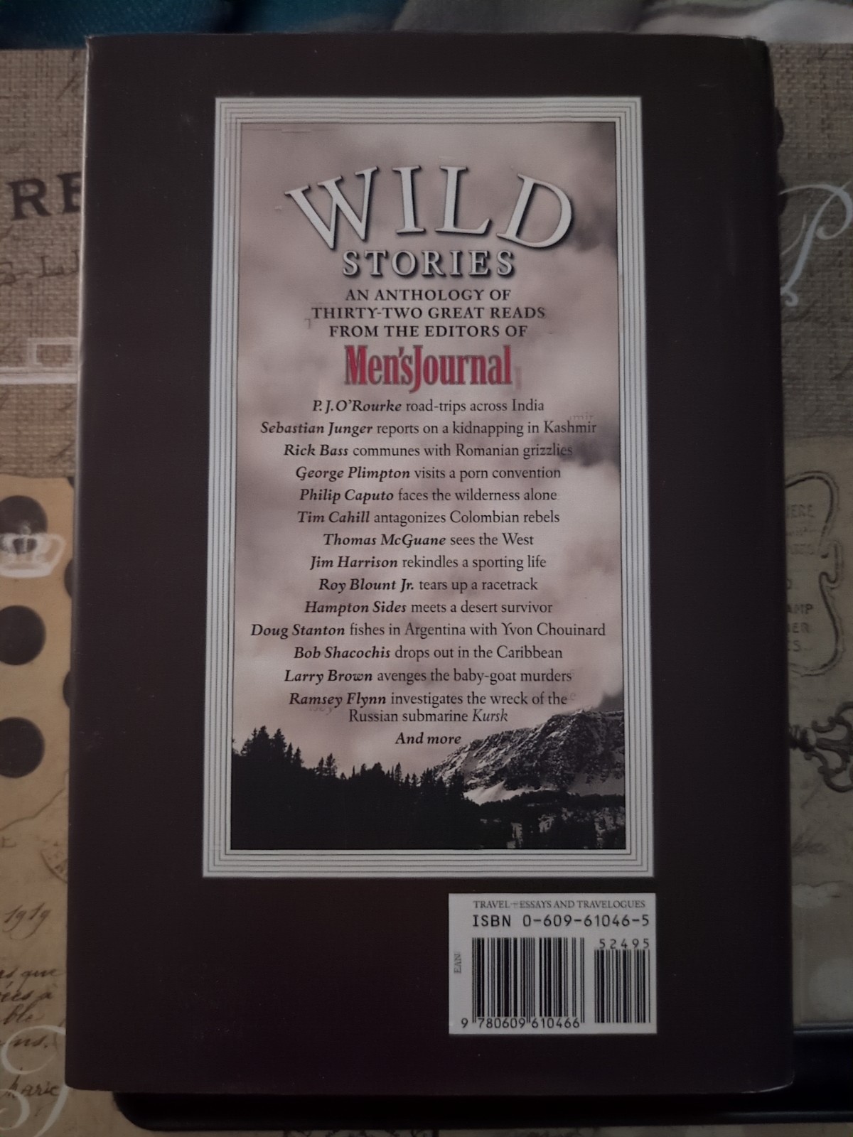 Wild Stories : The Best of Men&rsquo;s Journal by Men&rsquo;s Journal Editors (2002,…