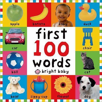 First 100 Words (Bright Baby) – Board book By Priddy, Roger – LIKE NEW