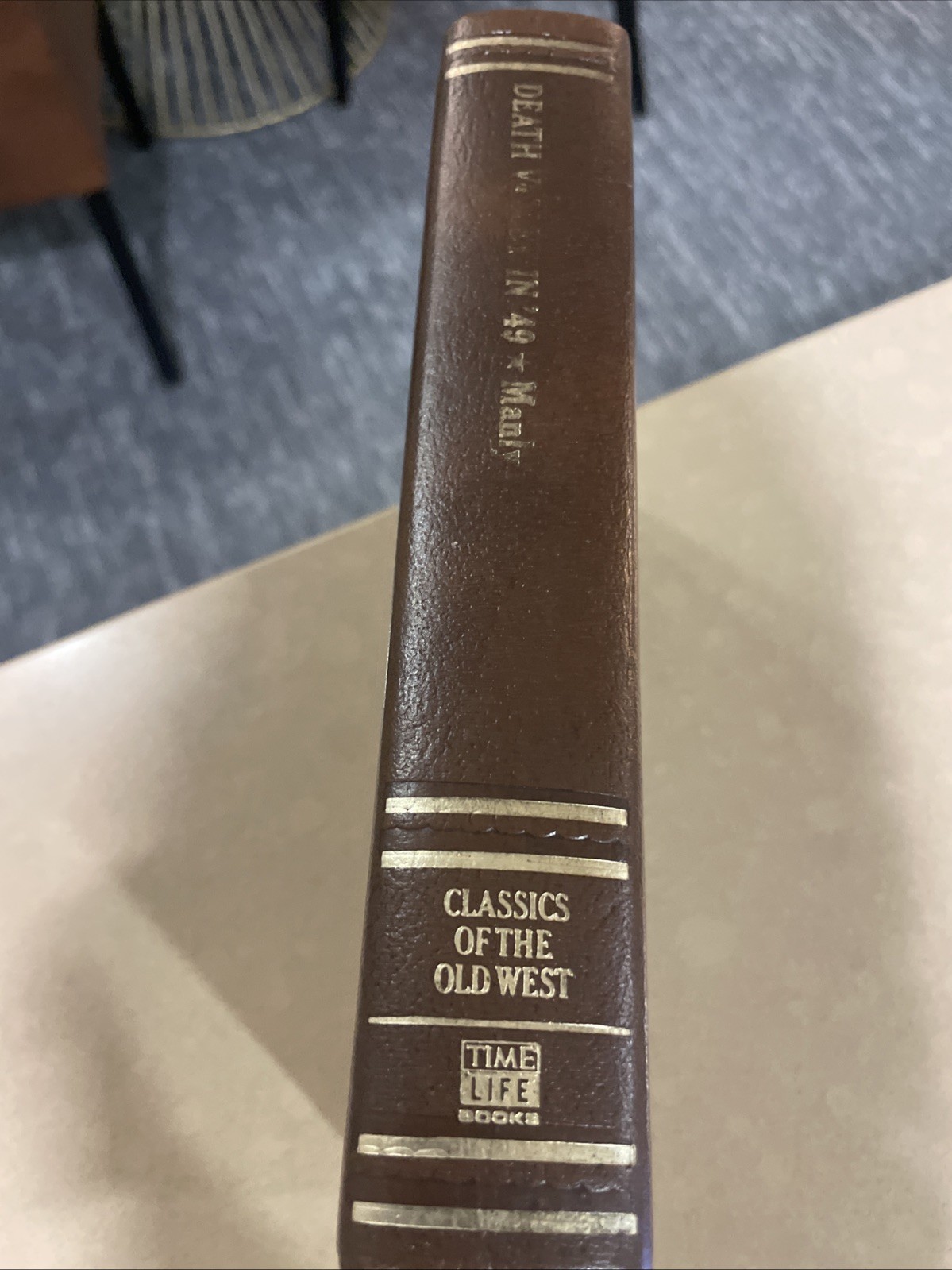 Death Valley in &rsquo;49 by William Lewis Manly Classics of the Old West 1982
