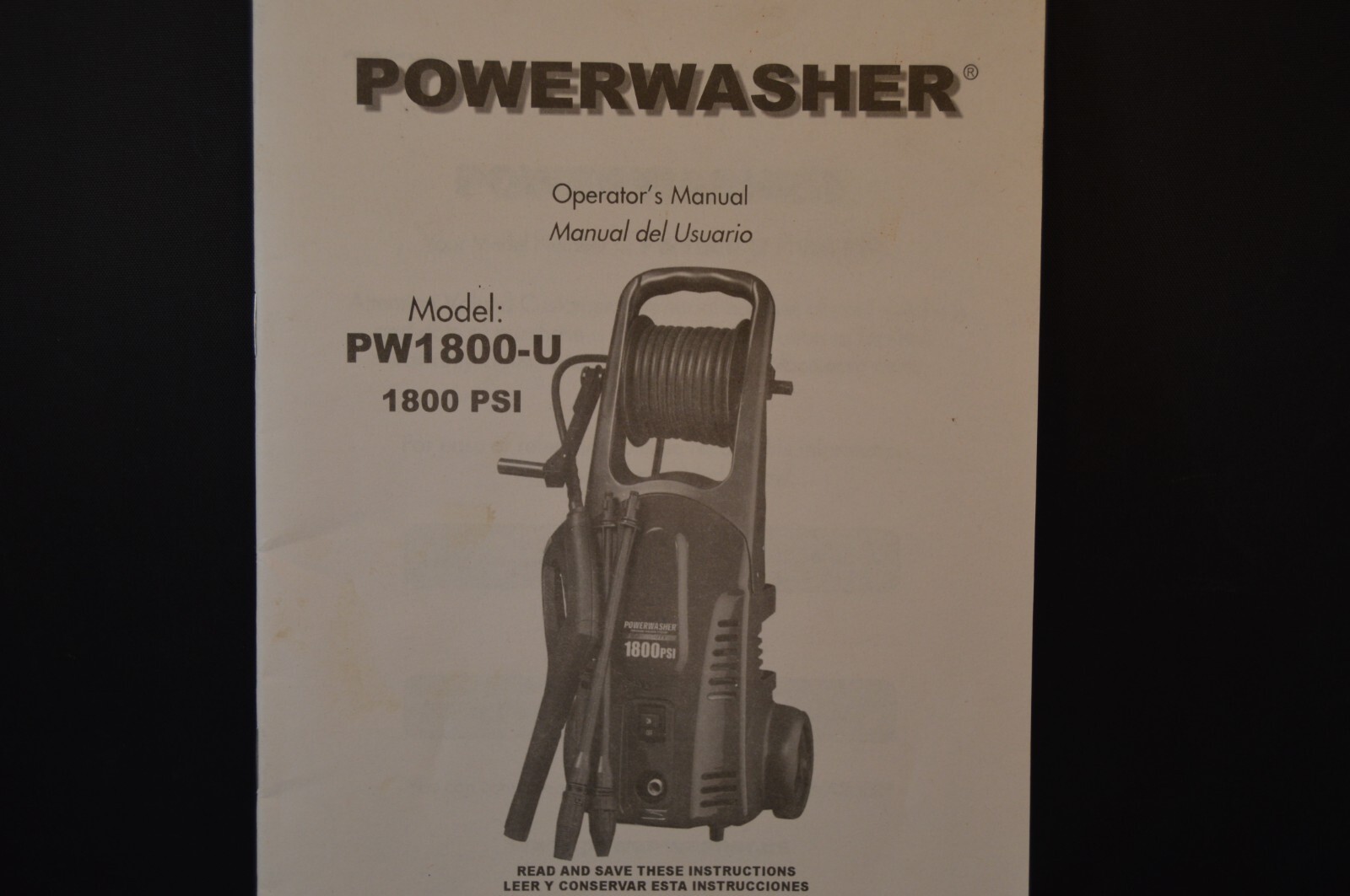 POWERWASHER Model PW1800-U « OPERATOR&rsquo;S MANUAL » 1800 PSI 26 Pages INSTRUCTIONS