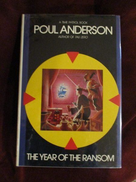 Poul Anderson – THE YEAR OF THE RANSOM – 1st