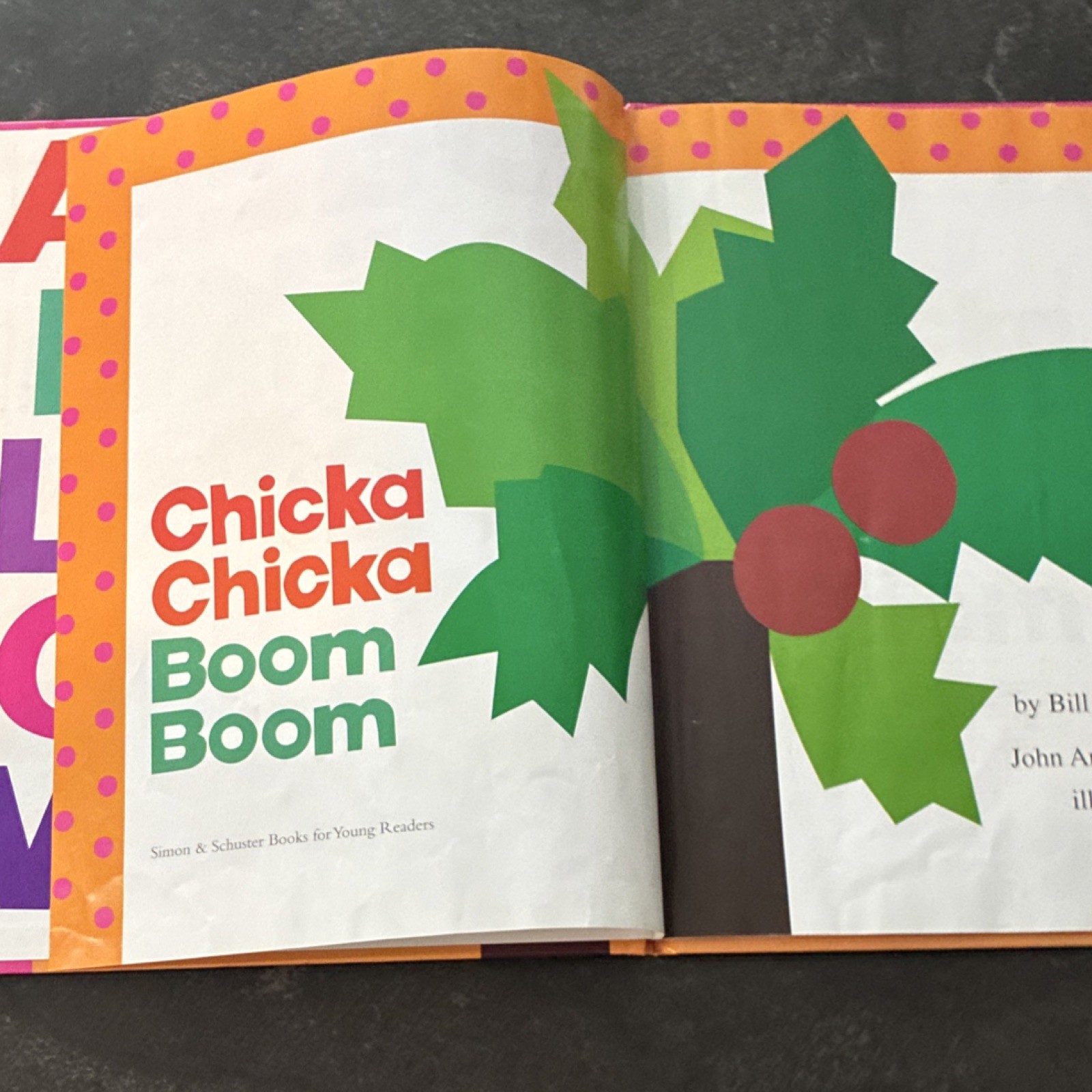 Chicka Chicka Boom Boom by Bill Martin Jr. & John Archambault, Illustrated, 1989