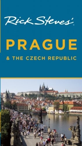 Rick Steves&rsquo; Prague and The Czech Republic – paperback Vihan, Honza|Steves, …