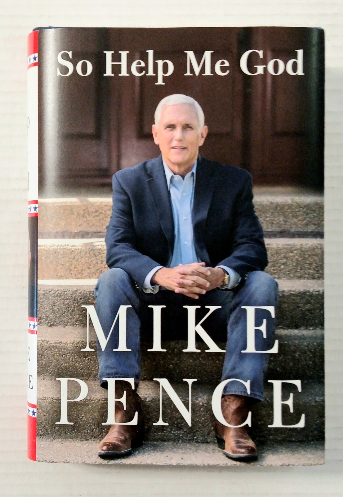 MIKE PENCE AUTOGRAPHED « SO HELP ME GOD » 2022 SIGNED EDITION TRUMP JANUARY 6TH