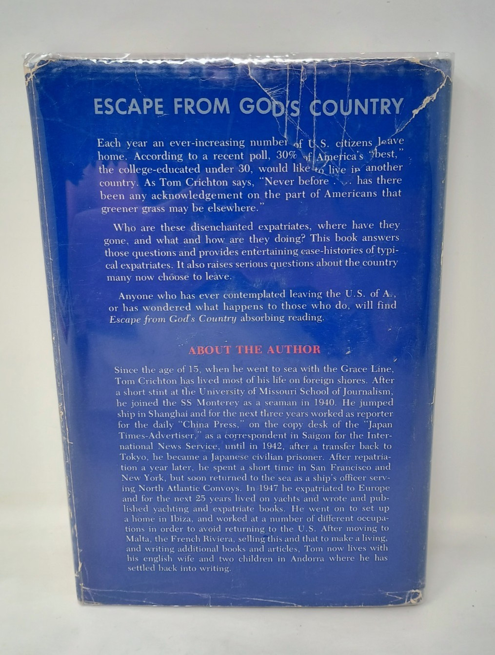 Escape from God&rsquo;s Country by Tom Crichton 1973 Hardcover