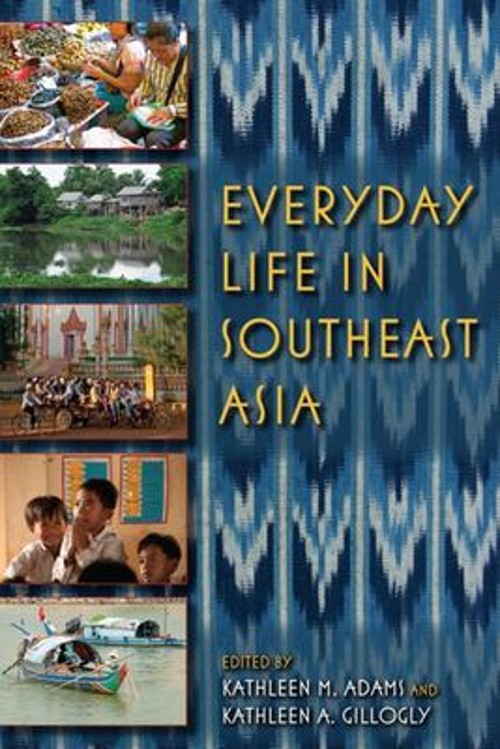 Everyday Life in Southeast Asia Paperback