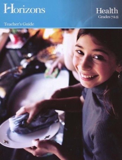 Horizons Health 7Th – 8Th Grade Teacher&rsquo;S Guide