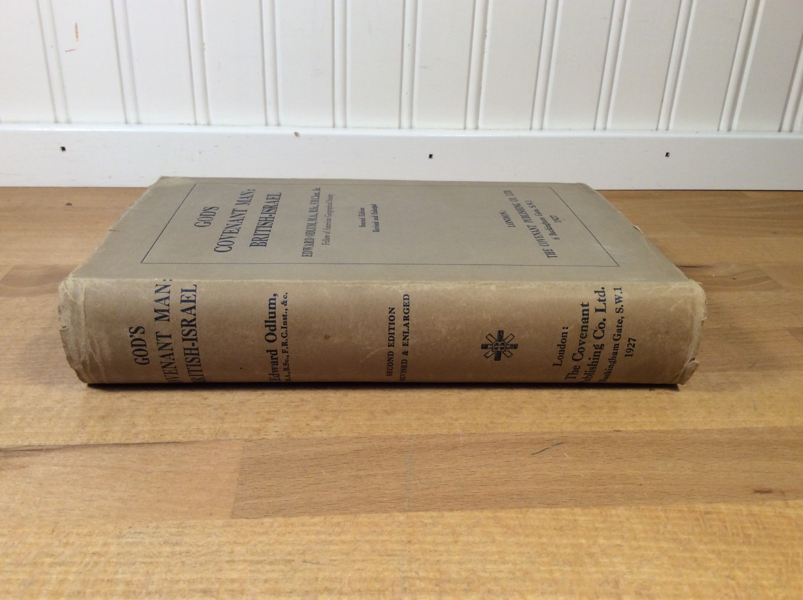 God&rsquo;s Covenant Man: British-Israel, Odlum, 1927 Hardcover, Covenant Publishing