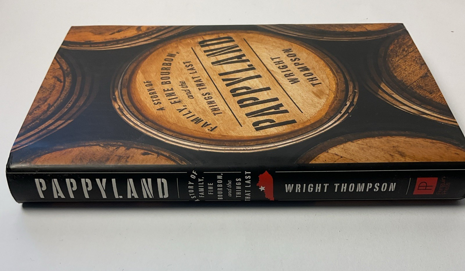 Pappyland: A Story of Family, Fine Bourbon, and the Things That Last NEW