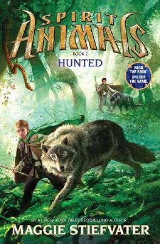 Spirit Animals: Book 2: Hunted – Hardcover By Stiefvater, Maggie – VERY GOOD