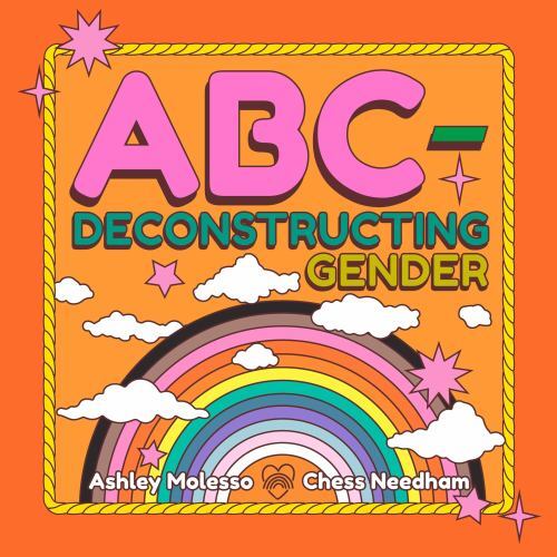 ABC-Deconstructing Gender by