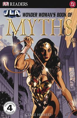 Wonder Woman&rsquo;s Book of Myths (DK Readers) by Clare Hibbert
