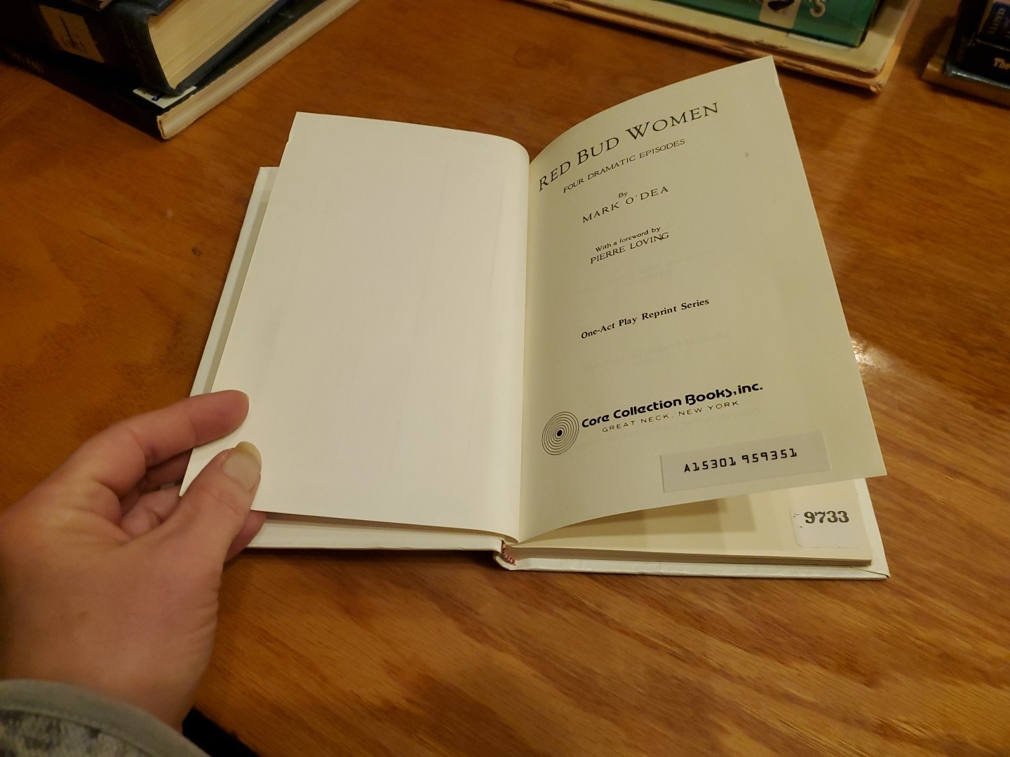 One-Act Plays Ser: Red Bud Women: Four Dramatic Episodes by Mark O&rsquo;Dea 1976 HC
