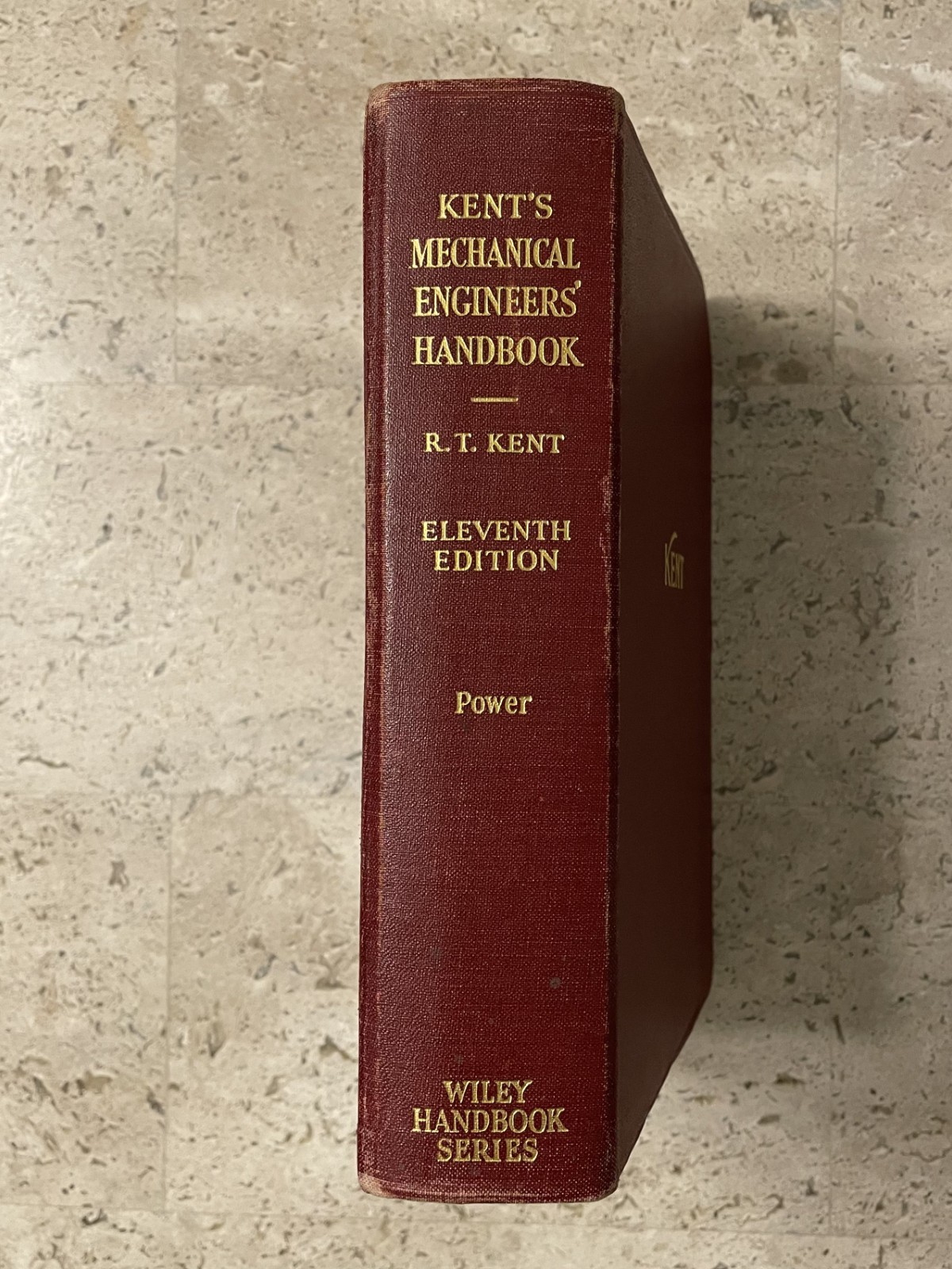 Kent&rsquo;s Mechanical Engineers&rsquo; Handbook, 11th Edition, Power, 15th Printing 1949