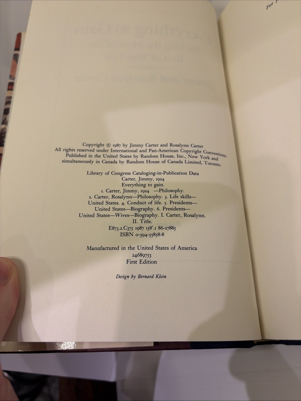 1987 Jimmy Carter &Rosalynn Carter « Everything to Gain » Jimmy Carter Signed Book