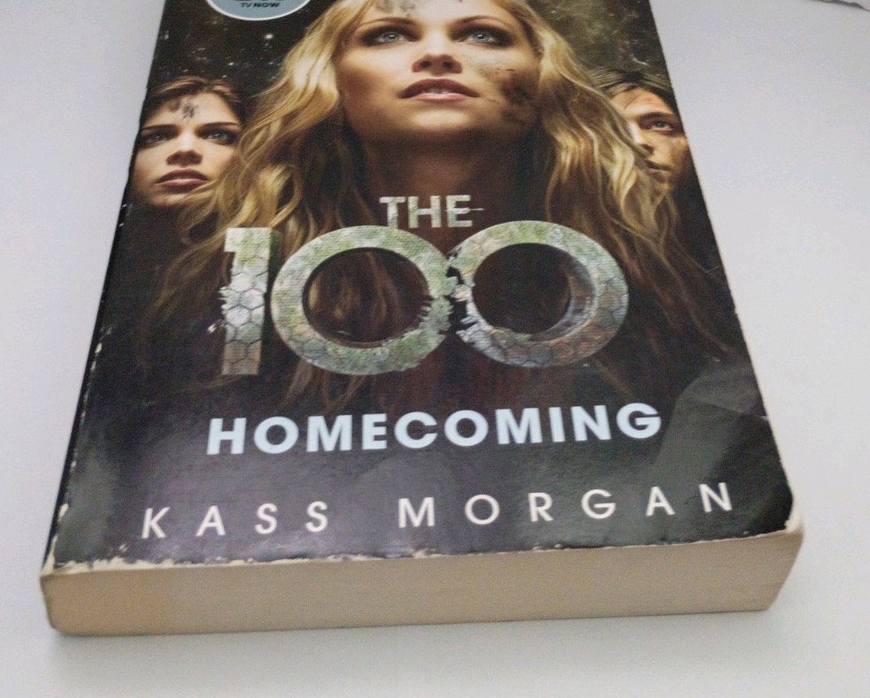 The 100: Homecoming — Cass Morgan |2015 1st Edition 1st Print • Dystopian Sci‑Fi