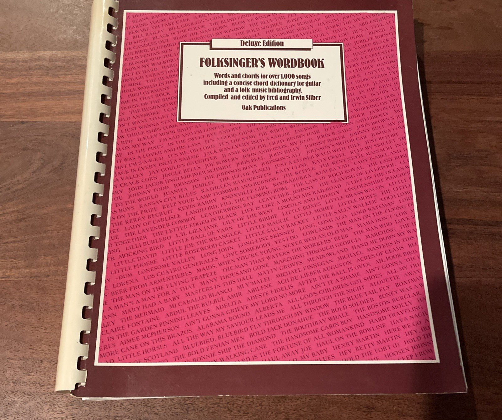 Folksinger&rsquo;s Wordbook Deluxe Edition Fred & Irwin Silber 1973 Oak Pub 1000 Songs