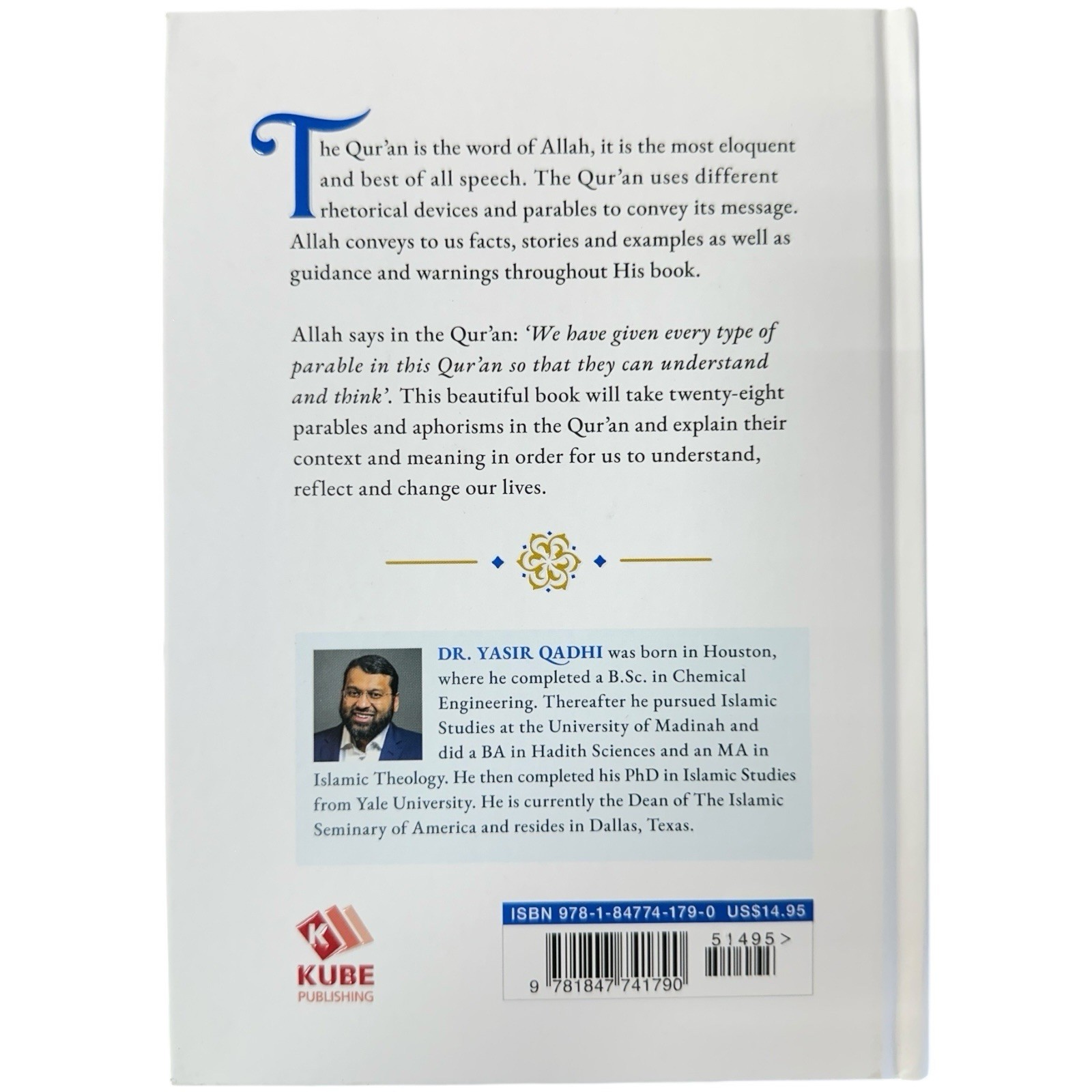 The Parables of the Qur&rsquo;an By Dr. Yasir Qadhi HB